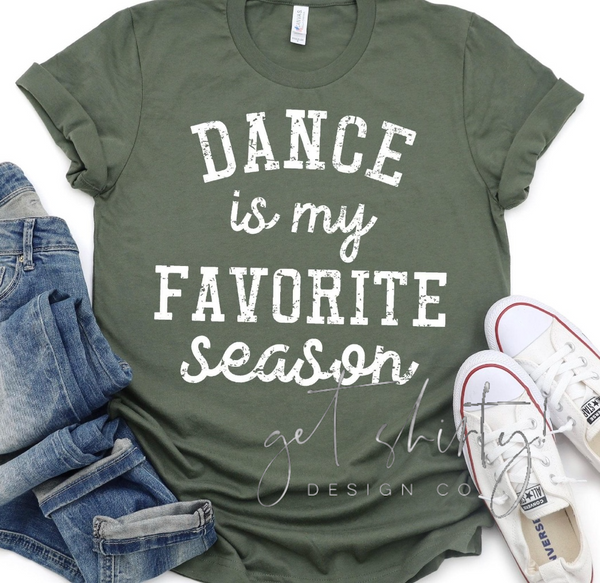 Dance is my favorite season