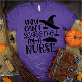 You Can’t Scare Me I’m a Nurse